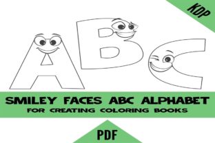 KDP Smiley Face Alphabet Pages for Coloring Books