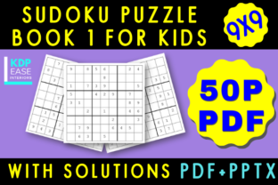 Sudoku Puzzles Book for Kids Volume 1: Ready-to-Print PDF
